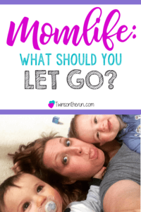 mom life: what should you let go? Stress & chaos can turn your life upside down when you become a parent. Don't kill yourself trying to be perfect at all of it!
