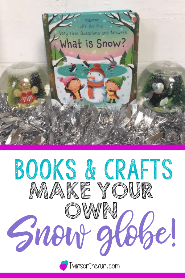 Books & Crafts: Make your own snow globe!