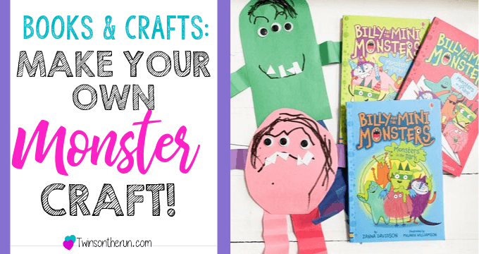 Books & Crafts: Make Your Own Monster Craft